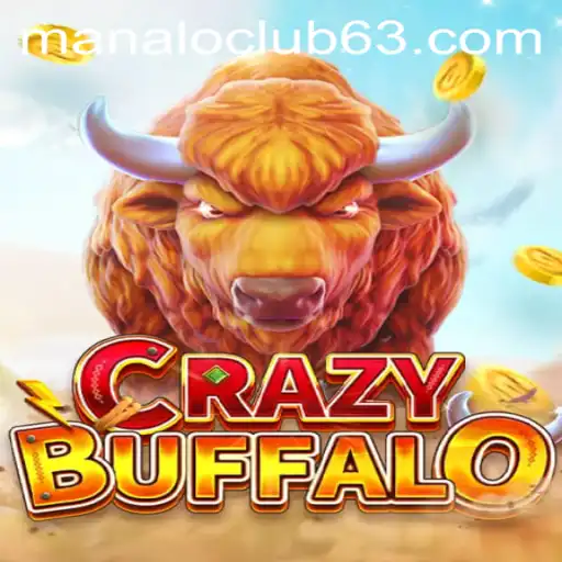 Discover the World of CRAZYBUFFALO at Manalo Club
