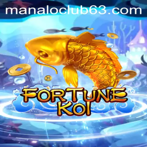 FORTUNEKOI: Dive into the Enchanting Waters of Manalo Club
