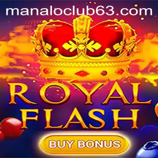 Exploring the Exciting World of RoyalFlashBuyBonus in Manalo Club