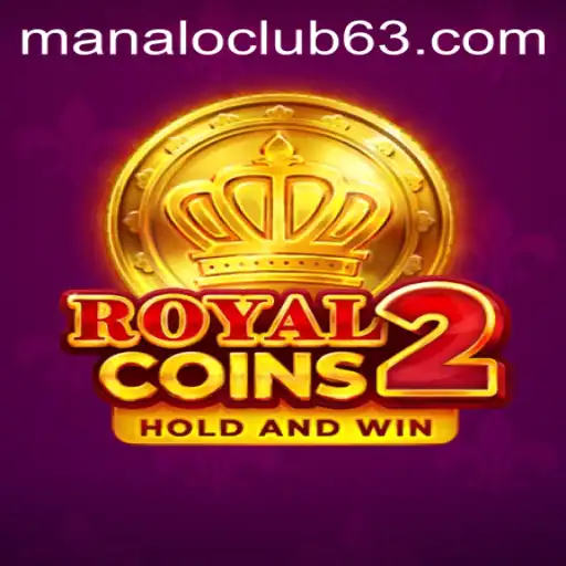 Discover RoyalCoins2: Dive into the World of Manalo Club
