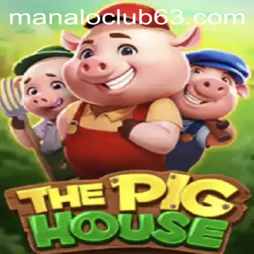 Discover ThePigHouse: A Thrilling Experience at Manalo Club